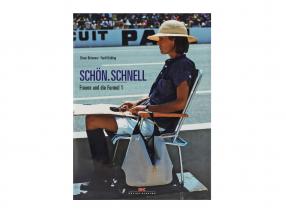 Book: Nice. Fast. Women and Formula 1 by Elmar Brümmer / Ferdi Kräling