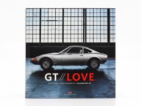 Bog: GT Love - 50 flere år Opel GT (Tysk)