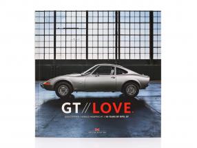 Livre: GT Love - 50 Years of Opel GT (Anglais)