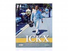 Livre: Jacky Ickx - Beaucoup plus comme Monsieur Le Mans