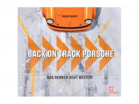Livre: Back on Track Porsche - Le Courir va plus loin