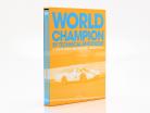 Un libro: Campione del mondo di tecnico tramortire - UN Da corsa Stagione insieme a Porsche (Inglese)