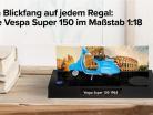 Vespa Adventskalender: Vespa Super 150 1965 blau 1:18 Franzis