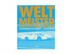 libro: Campione del mondo attraverso tecnico KO - Uno stagione delle corse insieme a Porsche (Tedesco)