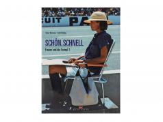 Book: Nice. Fast. Women and Formula 1 by Elmar Brümmer / Ferdi Kräling