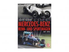 Bog: Mercedes-Benz Racing og Sportsvogn siden 1894 af Günter Engelen