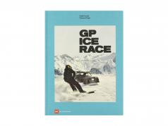 Boek: GP Ijs Ras van Ferdinand Porsche en Vinzenz Greger