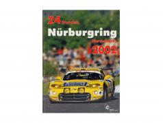 Book: 24 hours Nürburgring Nordschleife 2002 from Ulrich Upietz