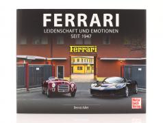 Buch: Ferrari - Leidenschaft und Emotionen seit 1947 / von Dennis Adler