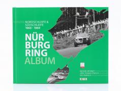 Libro: Nürburgring álbum - Bucle norte & Bucle sur 1960-1969