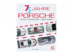 Book: 75 Years Porsche. Cars - Racing - Emotions
