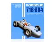 书： Porsche 718 & 804  -  方程式冒险 在 这 一升半时代