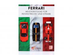 书： Ferrari - 杰作 为了 赛马场 和 街道
