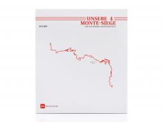 Book: Our 4 Monte victories. Walter Röhrls masterpiece