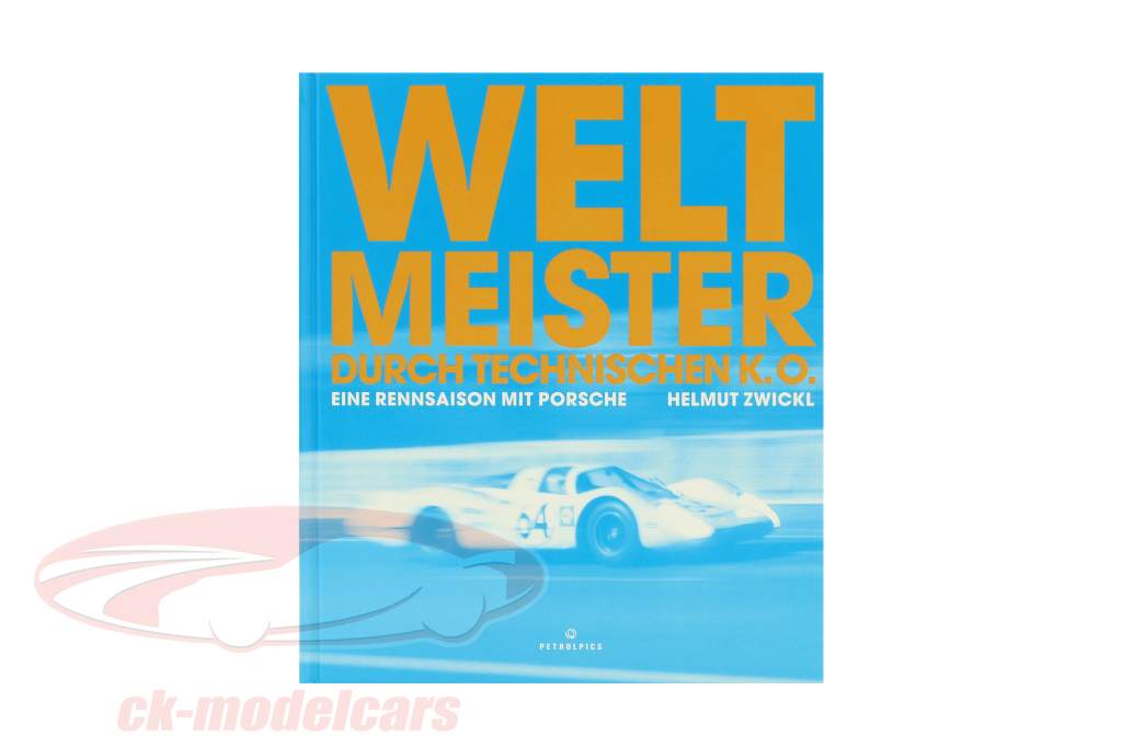 boek: Wereldkampioen er doorheen technisch KO - Een vliegseizoen met Porsche (Duits)