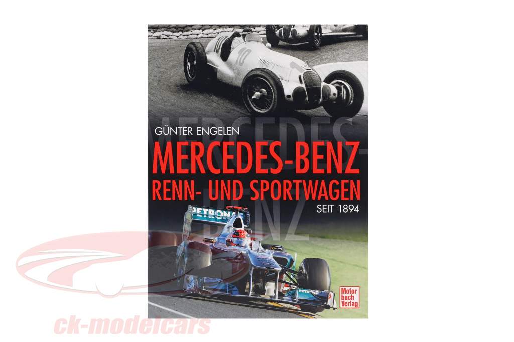 Libro: Mercedes-Benz Racing y Coche deportivo desde 1894 de Günter Engelen