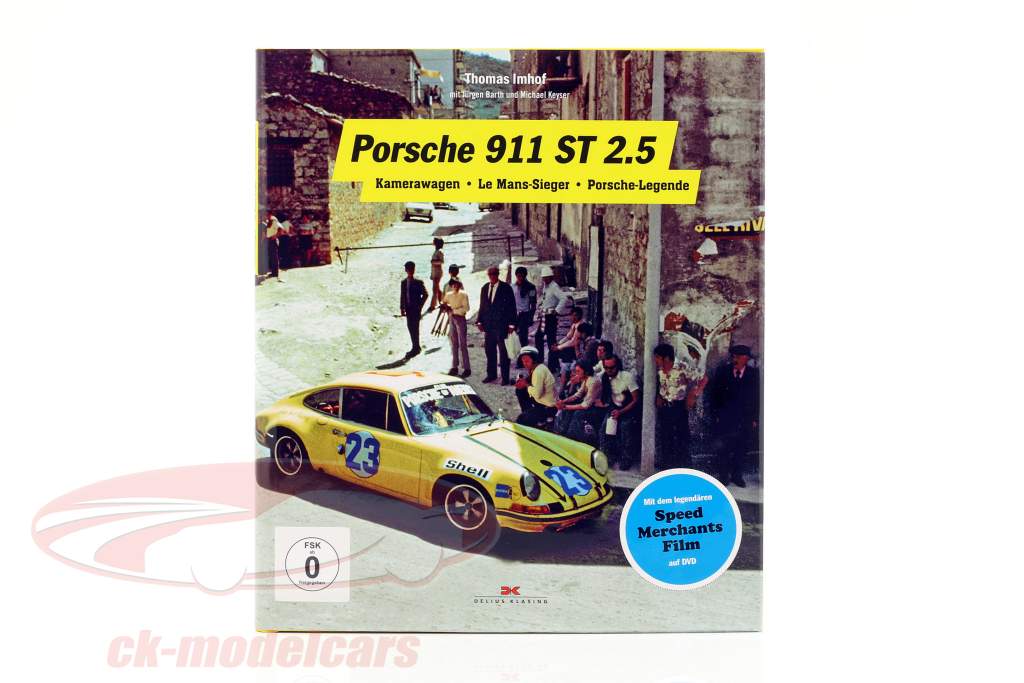 Buch Porsche 911 ST 2.5: Kamerawagen, LeMans-Sieger, Porsche-Legende (deutsch)