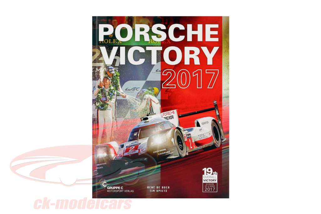 书： Porsche Victory 2017 (24h LeMans) / 由 R. De Boer, T. Upietz
