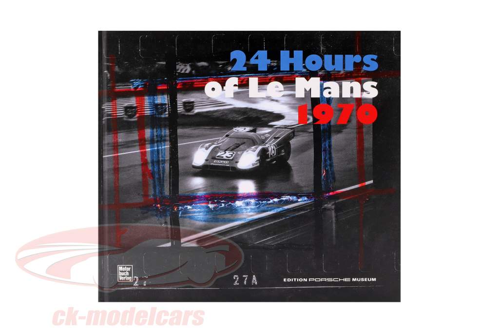 Book: 24 Hours of LeMans 1970 / Edition Porsche Museum (German)