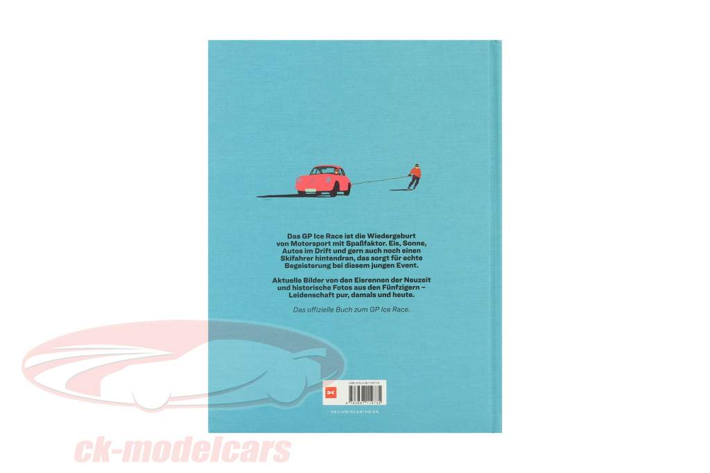Book: GP Ice Race by Ferdinand Porsche and Vinzenz Greger
