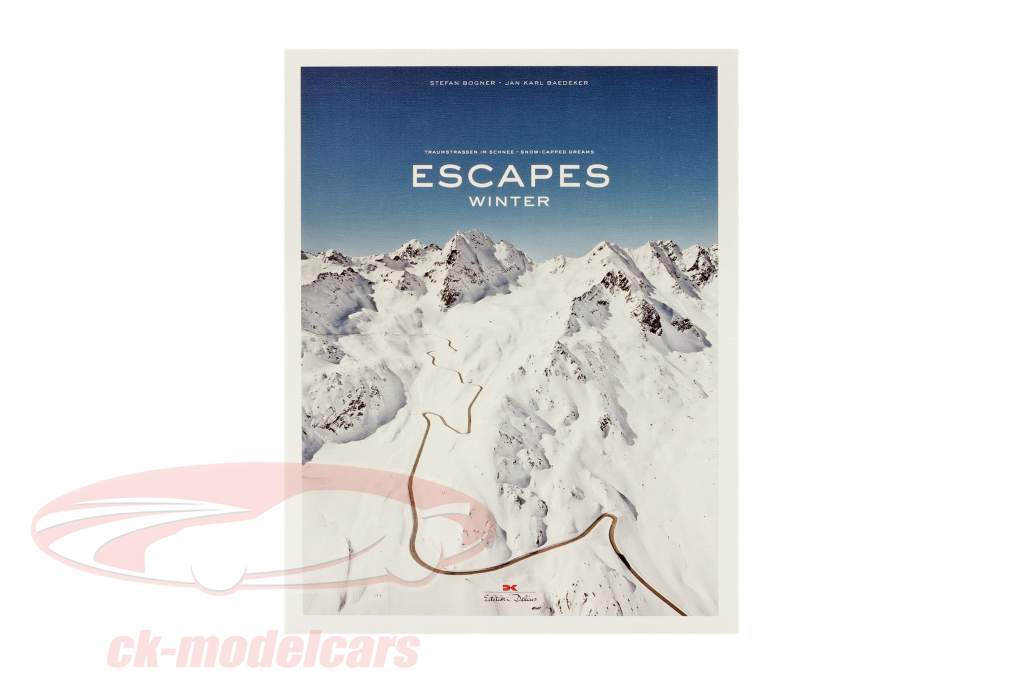 书： ESCAPES - 冬天 / 梦想之路 在里面 雪 经过 S. Bogner & J.K. Baedeker