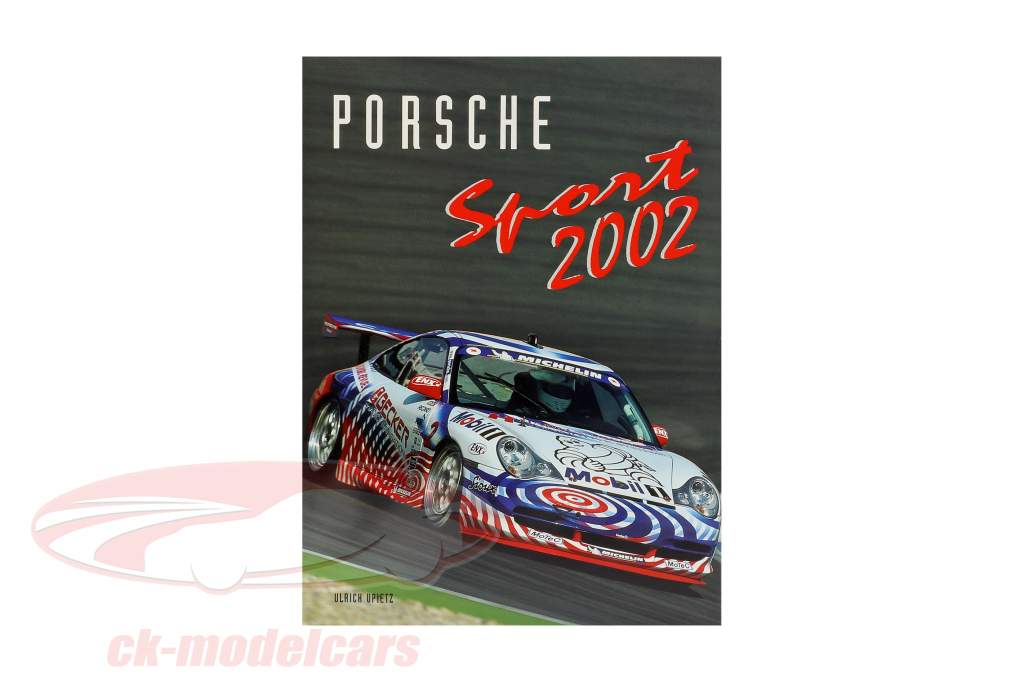 livre: Porsche Sport 2002 de Ulrich Upietz