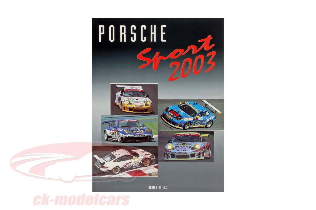 libro: Porsche Sport 2003 de Ulrich Upietz
