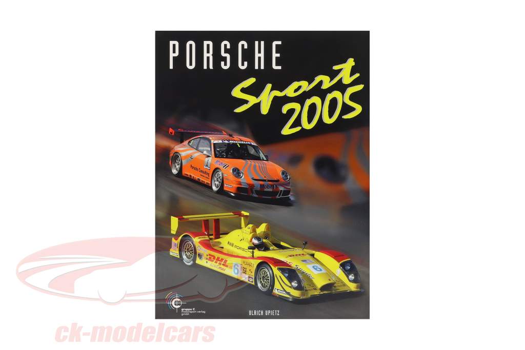 En bog: Porsche Sport 2005 fra Ulrich Upietz