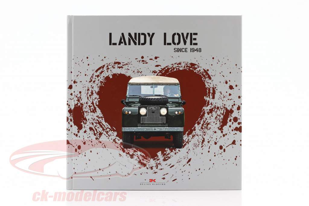 Un livre: Landy Love - puisque 1948 / 70 years of Land Rover (Anglais)