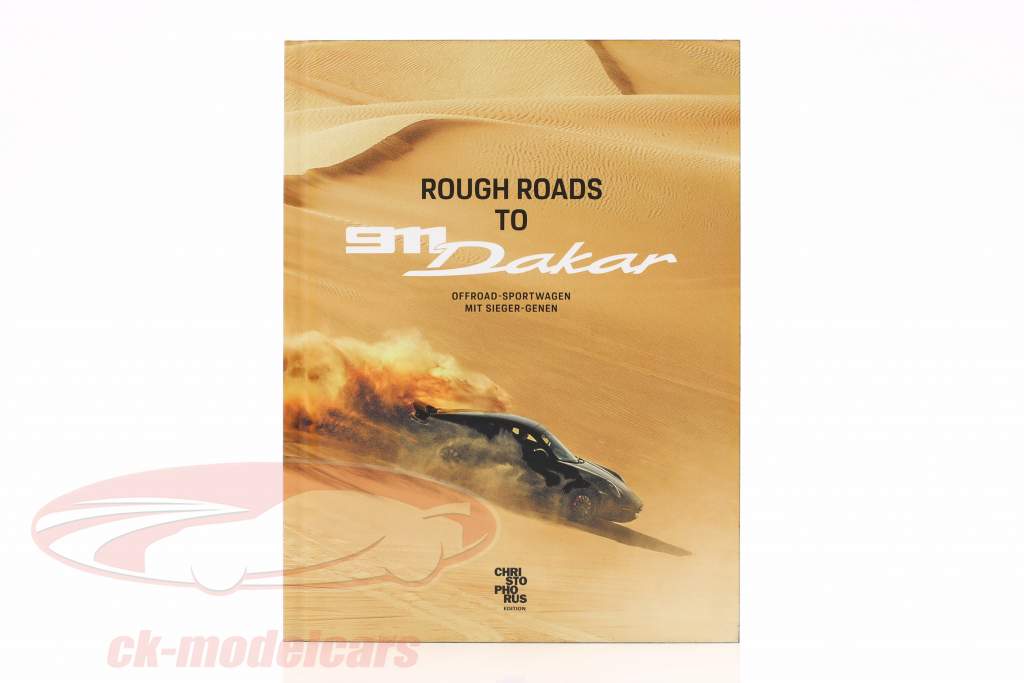 Buch: Rough Roads to 911 Dakar - Offroad-Sportwagen mit Sieger-Gen (deutsch)