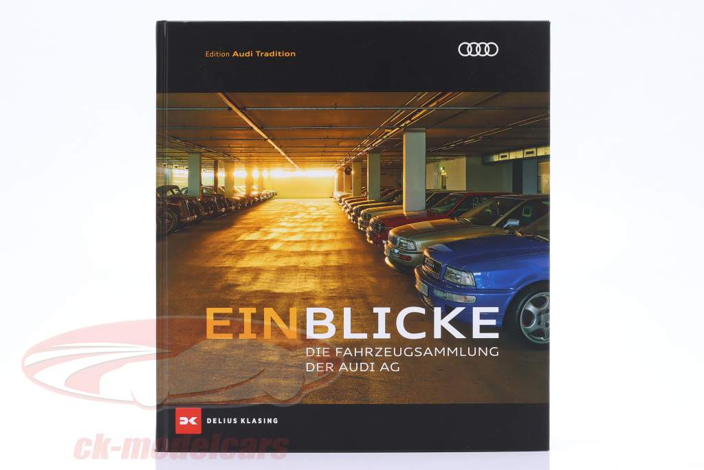 Buch: Einblicke - Die Fahrzeugsammlung der Audi AG (deutsch)