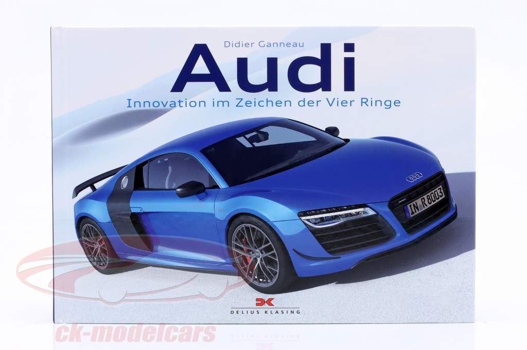 Un livre: Audi Innovation im Zeichen der Vier Ringe (Allemand)