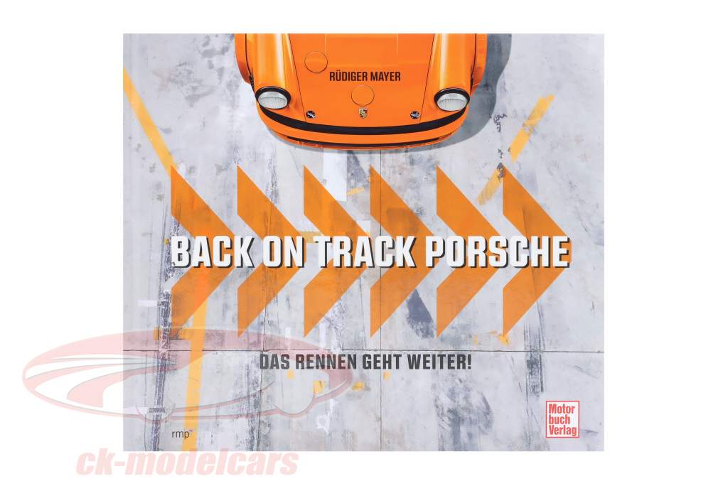 Книга: Back on Track Porsche -  Бегать идет дальше