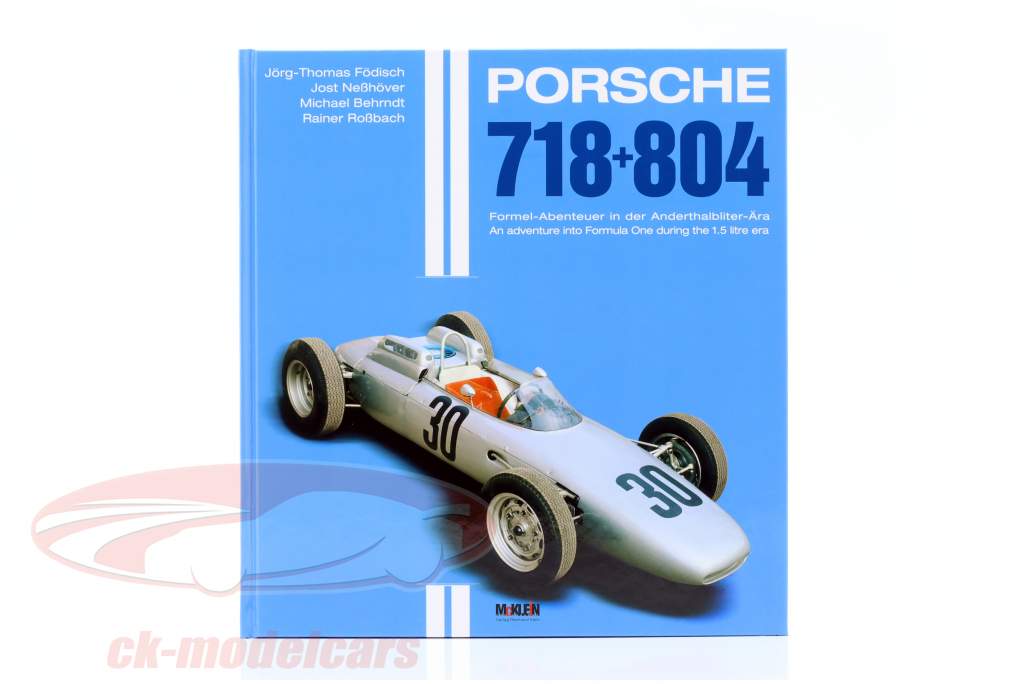 Boek: Porsche 718 & 804  -  Formule avontuur in de Anderhalve liter tijdperk