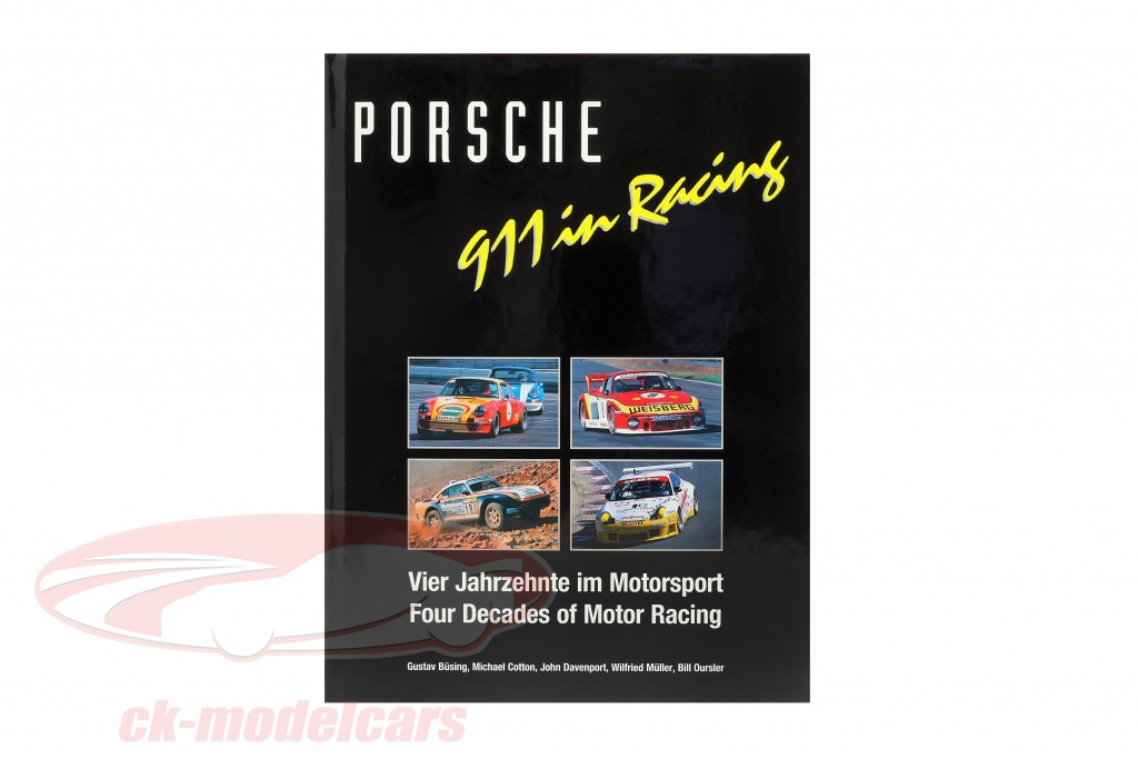libro: Porsche 911 in Racing - quattro decenni nella Motorsport 3 ...